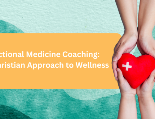 Functional Medicine Coaching: A Christian Approach to Wellness